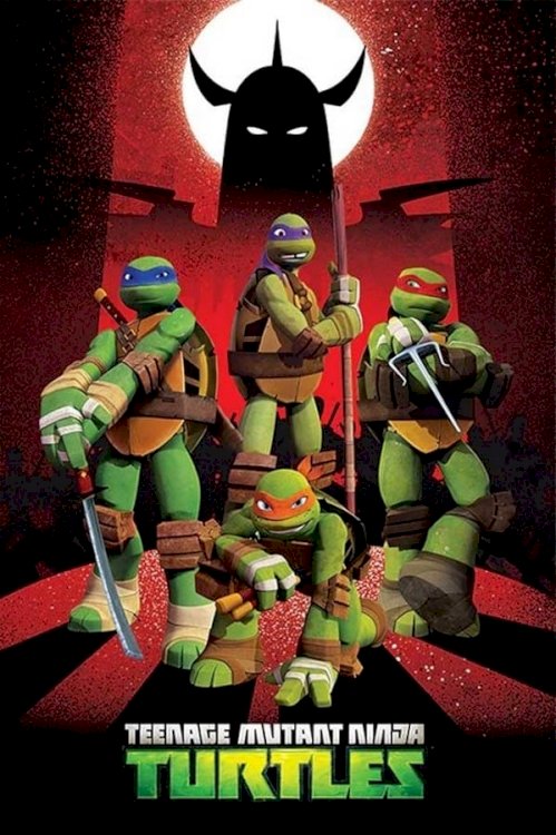 Teenage Mutant Ninja Turtles: Rise of the Turtles - Movie Poster Teenage Mutant Ninja Turtles: Rise of the Turtles - Movie Poster