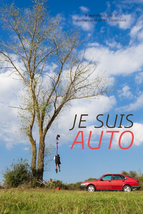 Je Suis Auto - Movie Poster Je Suis Auto - Movie Poster