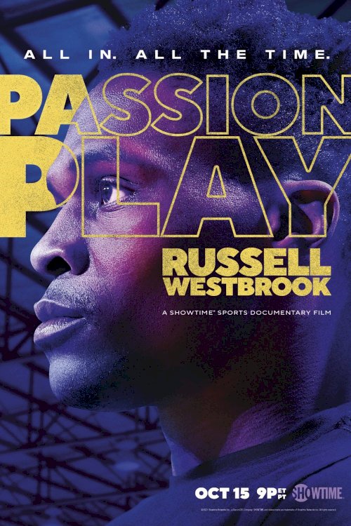 Passion Play: Russell Westbrook - Movie Poster Passion Play: Russell Westbrook - Movie Poster