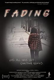Fading - Movie Poster Fading - Movie Poster