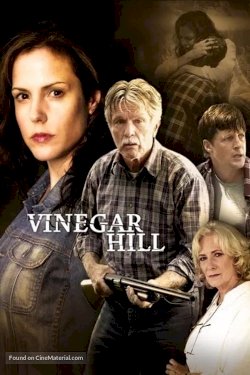 Vinegar Hill - Movie Poster Vinegar Hill - Movie Poster