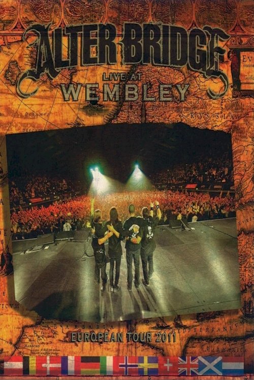 Alter Bridge: Live at Wembley - Movie Poster Alter Bridge: Live at Wembley - Movie Poster