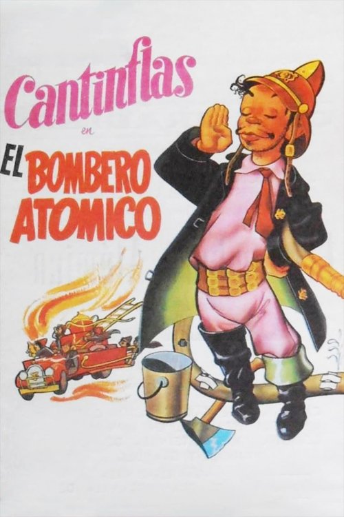 El bombero atómico - Movie Poster El bombero atómico - Movie Poster
