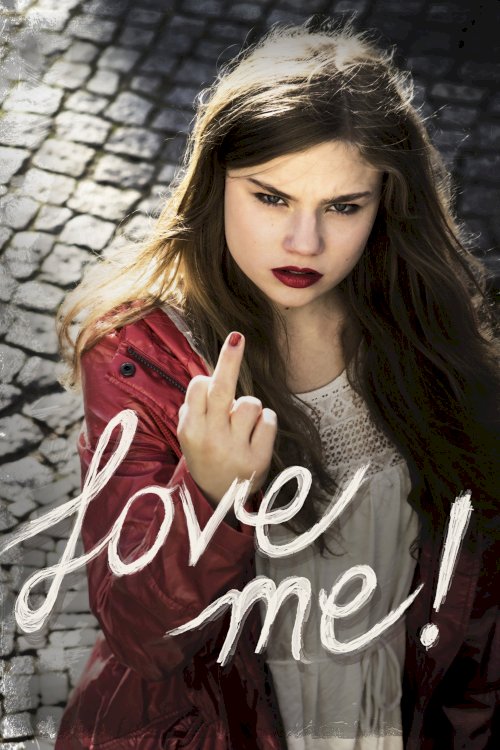 Love Me! - Movie Poster Love Me! - Movie Poster