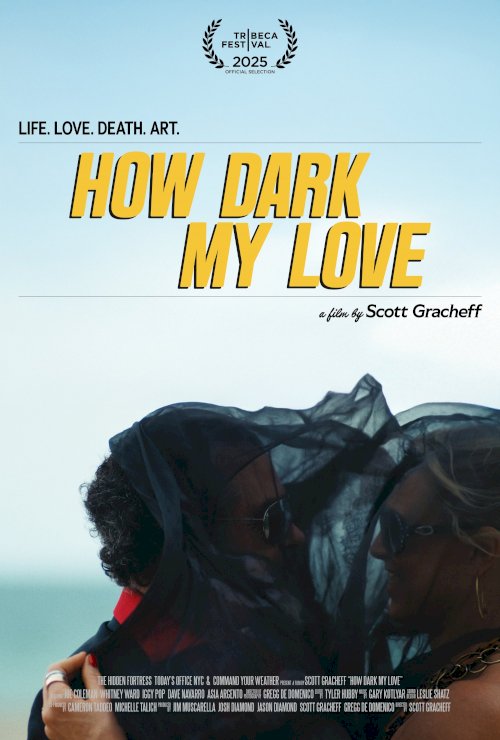 How Dark My Love - Movie Poster How Dark My Love - Movie Poster