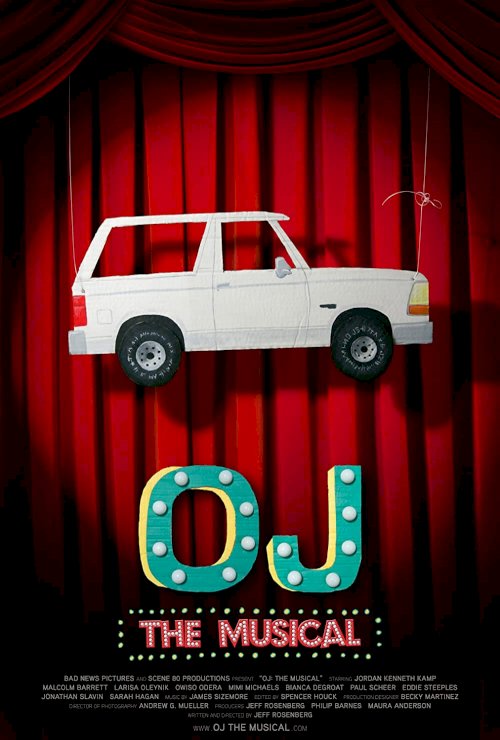 OJ: The Musical - Movie Poster OJ: The Musical - Movie Poster