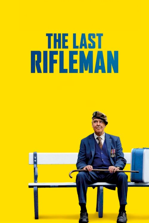 The Last Rifleman - Movie Poster The Last Rifleman - Movie Poster