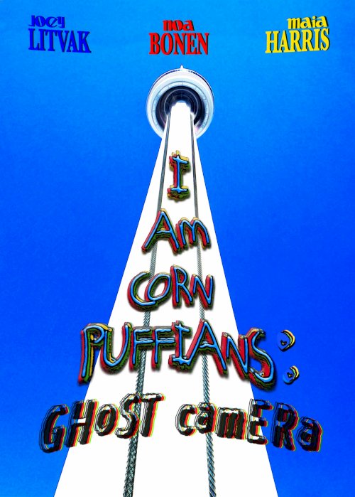 I Am Corn Puffians: Ghost Camera - Movie Poster I Am Corn Puffians: Ghost Camera - Movie Poster