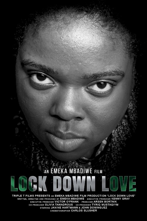 Lock Down Love - Movie Poster Lock Down Love - Movie Poster