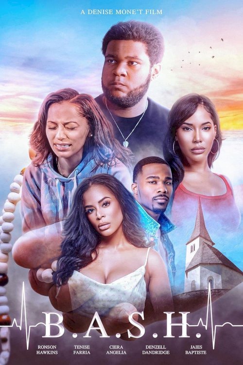 B.A.S.H. - Movie Poster B.A.S.H. - Movie Poster