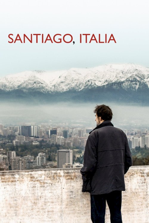 Santiago, Italia - Movie Poster Santiago, Italia - Movie Poster