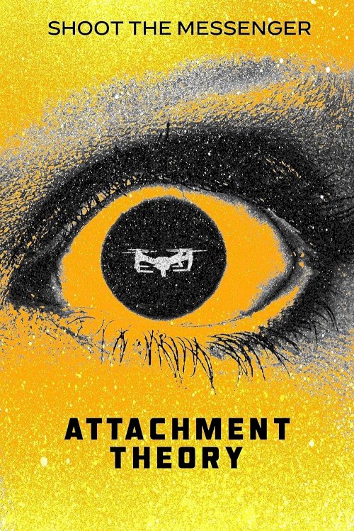 Attachment Theory - Movie Poster Attachment Theory - Movie Poster