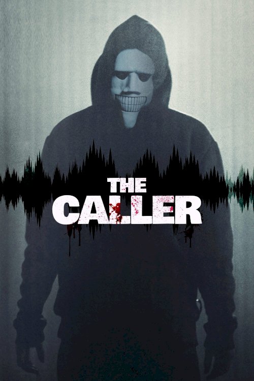 The Caller - Movie Poster The Caller - Movie Poster