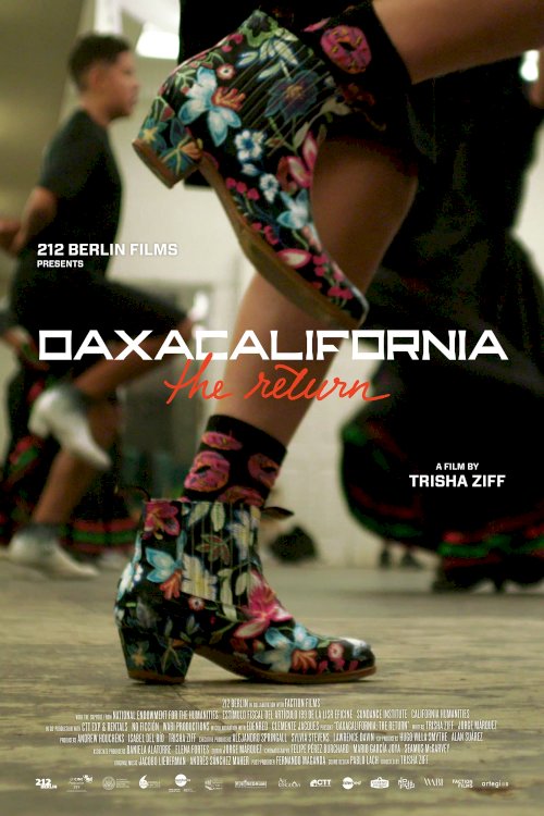 Oaxacalifornia: The Return - Movie Poster Oaxacalifornia: The Return - Movie Poster