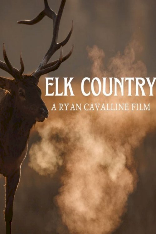 Elk Country - Movie Poster Elk Country - Movie Poster