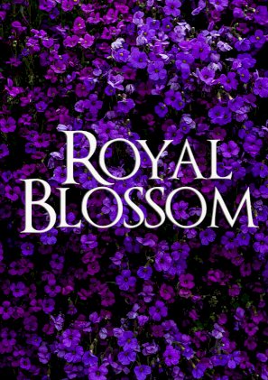Royal Blossom - Movie Poster