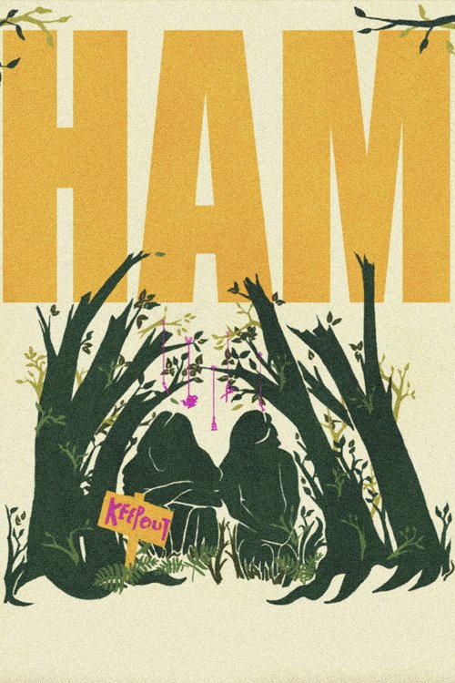Ham - Movie Poster Ham - Movie Poster