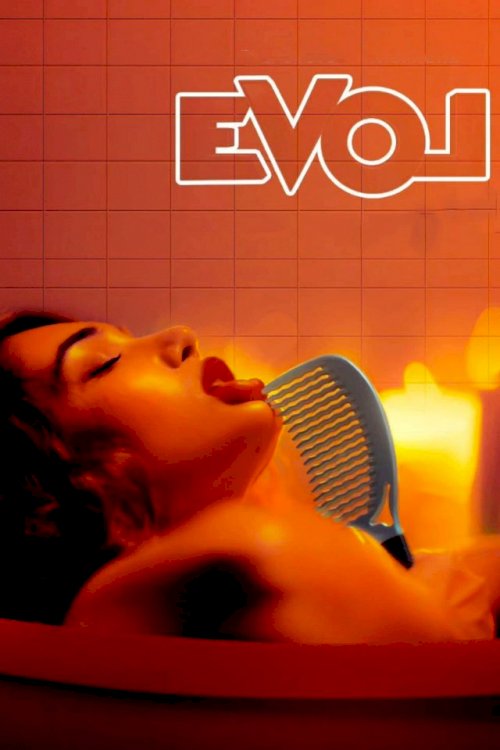 EVOL - Movie Poster EVOL - Movie Poster