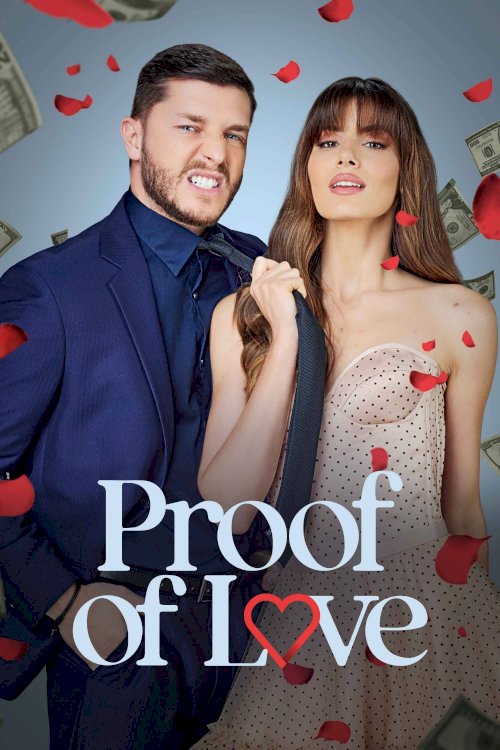 Proof of Love - Movie Poster Proof of Love - Movie Poster