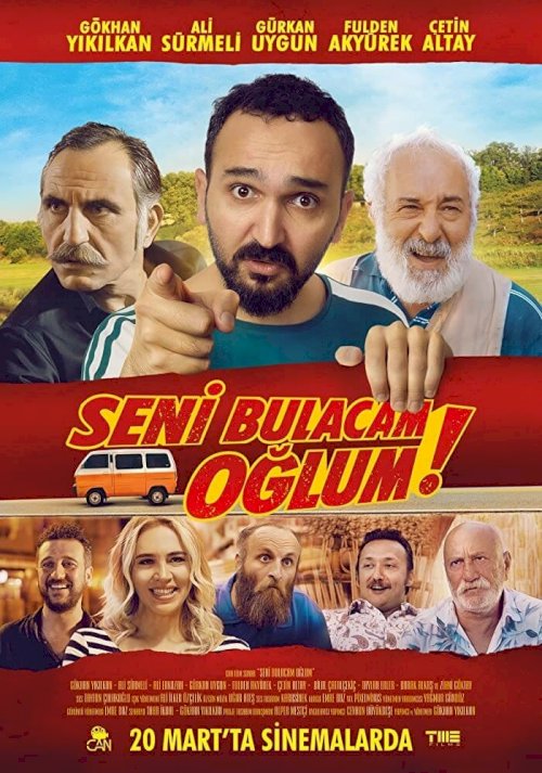 Seni Bulacam Oğlum! - Movie Poster Seni Bulacam Oğlum! - Movie Poster
