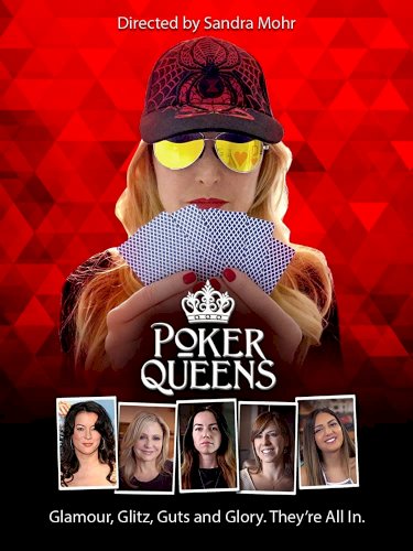 Poker Queens - Movie Poster Poker Queens - Movie Poster