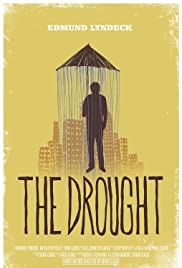 The Drought - Movie Poster The Drought - Movie Poster