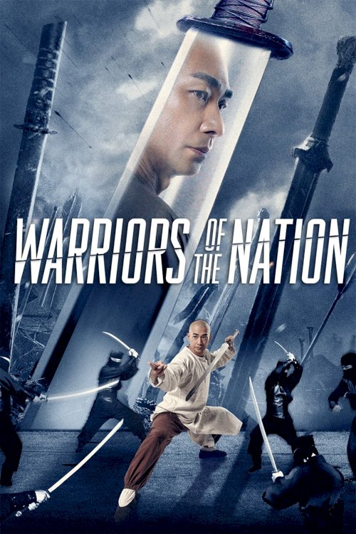 Warriors of the Nation - Movie Poster Warriors of the Nation - Movie Poster