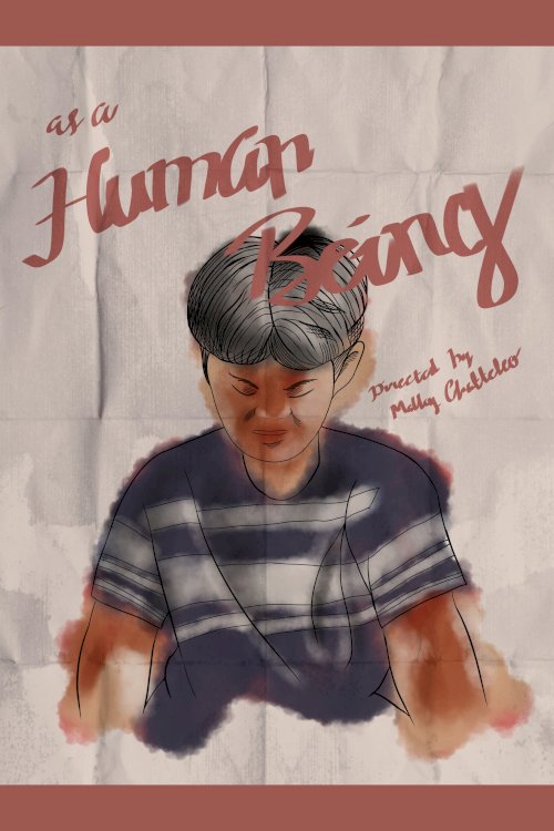As a Human Being - Movie Poster As a Human Being - Movie Poster
