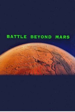 Battle Beyond Mars - Movie Poster Battle Beyond Mars - Movie Poster