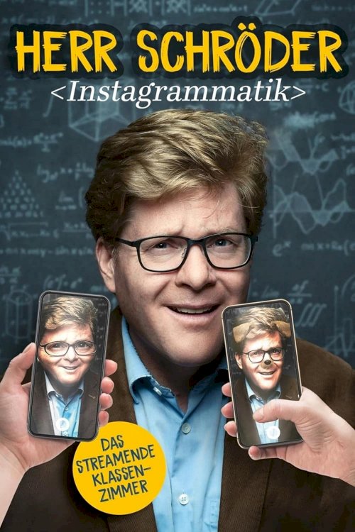 Herr Schröder: Instagrammatik - Movie Poster Herr Schröder: Instagrammatik - Movie Poster