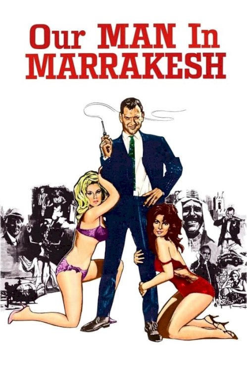 Our Man in Marrakesh - Movie Poster Our Man in Marrakesh - Movie Poster