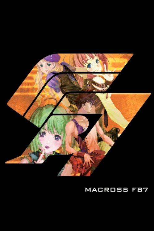 Macross FB7: Listen to My Song! - Movie Poster Macross FB7: Listen to My Song! - Movie Poster
