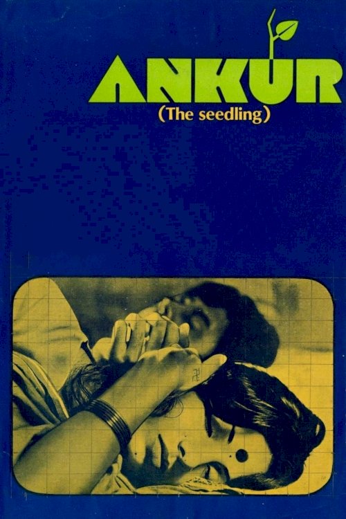 Ankur: The Seedling - Movie Poster Ankur: The Seedling - Movie Poster