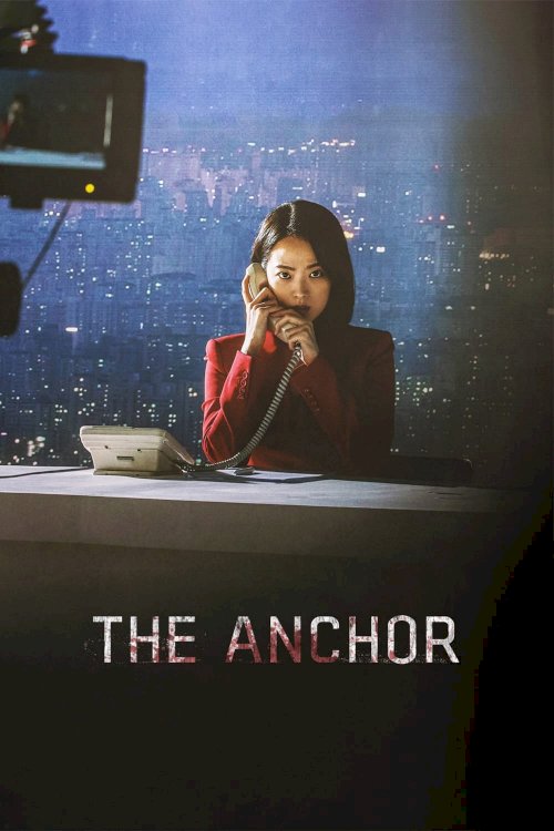 The Anchor - Movie Poster The Anchor - Movie Poster