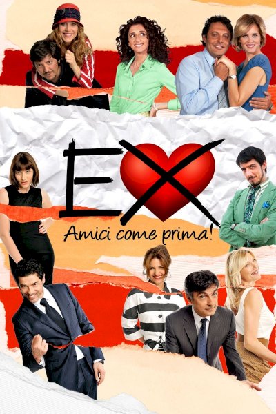 Ex 2: Still Friends - Movie Poster Ex 2: Still Friends - Movie Poster