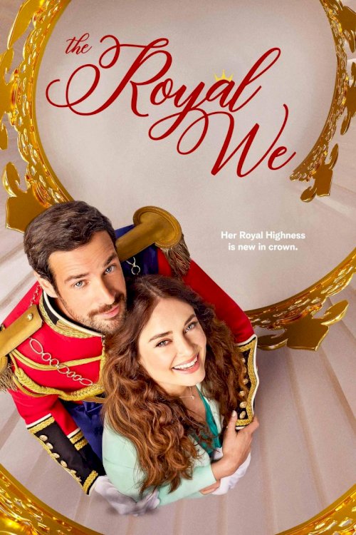 The Royal We - Movie Poster The Royal We - Movie Poster