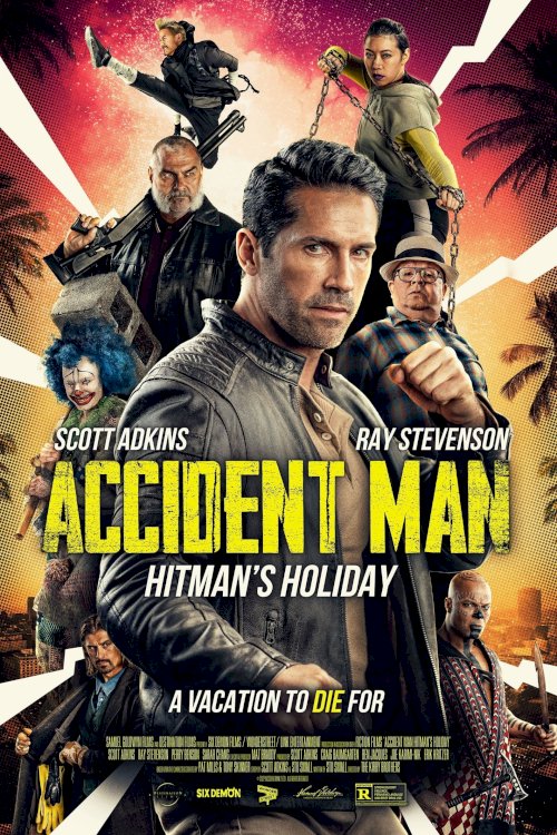 Accident Man: Hitman's Holiday - Movie Poster Accident Man: Hitman's Holiday - Movie Poster