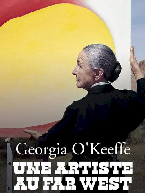 Georgia O'Keeffe: Painter of the Far West - Movie Poster Georgia O'Keeffe: Painter of the Far West - Movie Poster