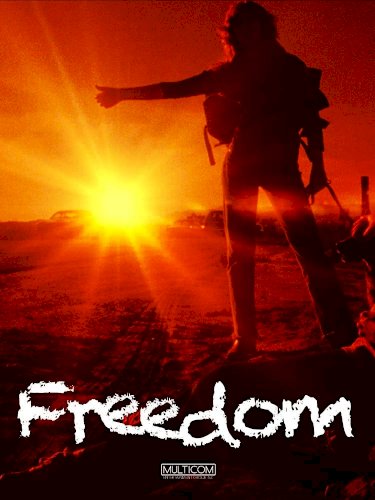 Freedom - Movie Poster Freedom - Movie Poster