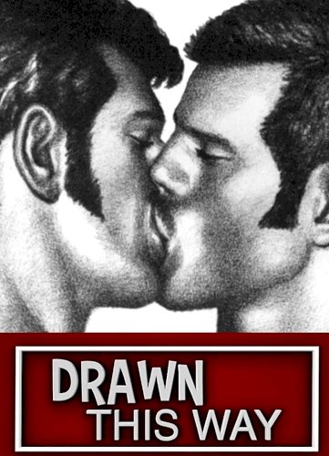 Drawn This Way - Movie Poster Drawn This Way - Movie Poster