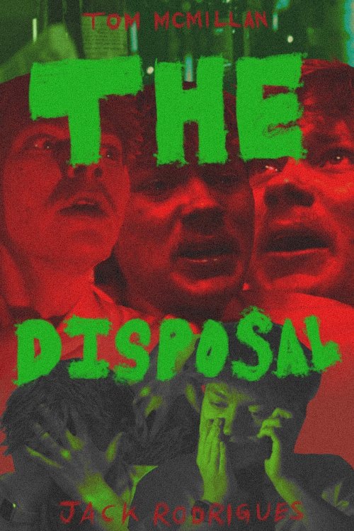 The Disposal - Movie Poster The Disposal - Movie Poster