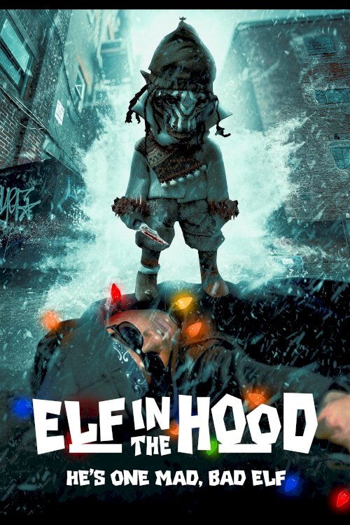 Elf in the Hood - Movie Poster