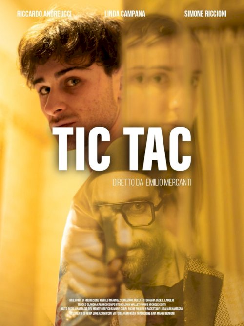 TIC TAC - Movie Poster
