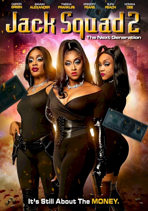 Jack Squad 2: The Next Generation - Movie Poster Jack Squad 2: The Next Generation - Movie Poster
