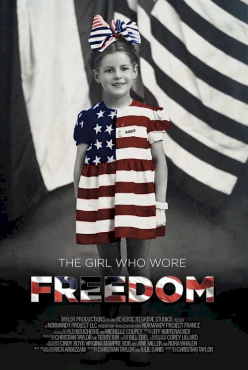 The Girl Who Wore Freedom - Movie Poster The Girl Who Wore Freedom - Movie Poster