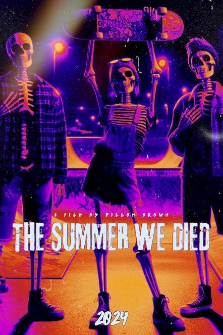The Summer We Died - Movie Poster The Summer We Died - Movie Poster