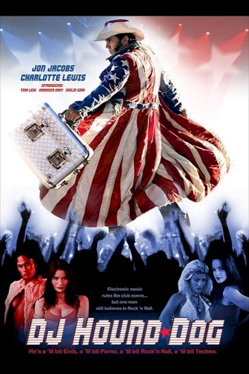 DJ Hound Dog - Movie Poster DJ Hound Dog - Movie Poster