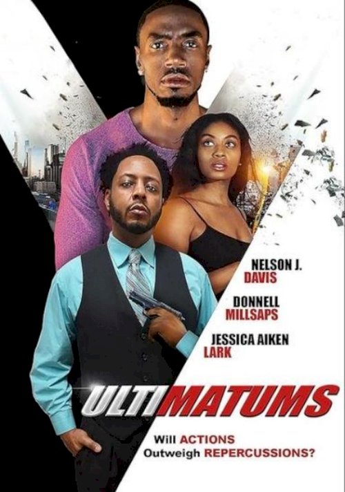Ultimatums - Movie Poster Ultimatums - Movie Poster