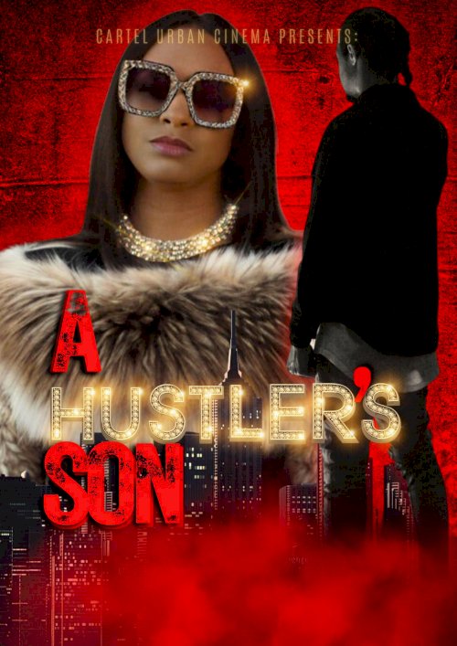 A Hustler's Son - Movie Poster A Hustler's Son - Movie Poster