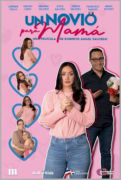 Un Novio para Mamá - Movie Poster Un Novio para Mamá - Movie Poster